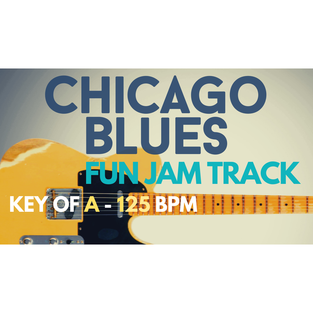 Blues Jam Track, Chicago Blues, Key of A, 125 BPM Downloadable Lesson
